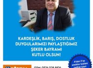 ŞEMSİ ÇETİN’DEN BAYRAM MESAJI