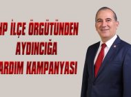 CHP İLÇE ÖRGÜTÜ YANGIN ZEDELERE YARDIM KAMPANYASI BAŞLATTI