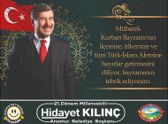 Anamur Belediye Başkanı Hidayet Kılınç, Kurban Bayramı nedeniyle bir mesaj yayınladı.