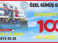 ÖZEL GÜMÜŞ OKULLARI 29 EKİM MESAJI