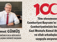 MEHMET GÜMÜŞ, CUMHURİYET BAYRAMINI KUTLADI