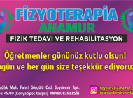 FİZYOTERAPİA ANAMUR’dan Öğretmenler Günü mesajı