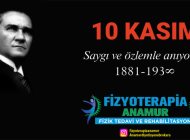 FİZYOTERAPİA ANAMUR’dan 10 Kasım mesajı