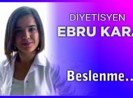 Beslenme  (Diyetisyen Ebru Kara)