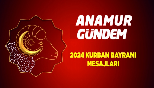 2024 KURBAN BAYRAMI MESAJLARI