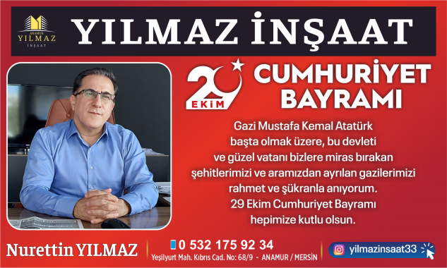 YILMAZ İNŞAAT’TAN 29 EKİM MESAJI