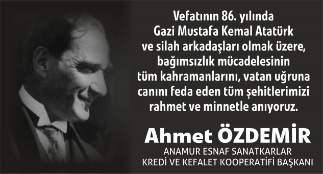 AHMET ÖZDEMİR 10 Kasım mesajı