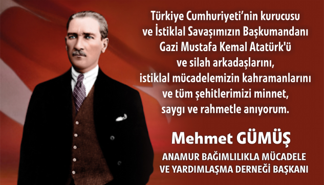 MEHMET GÜMÜŞ 10 Kasım mesajı