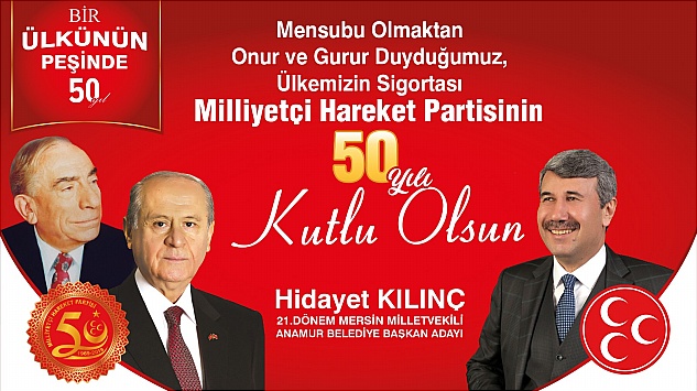 Hidayet KILINÇ’tan 50. yıl kutlama mesajı