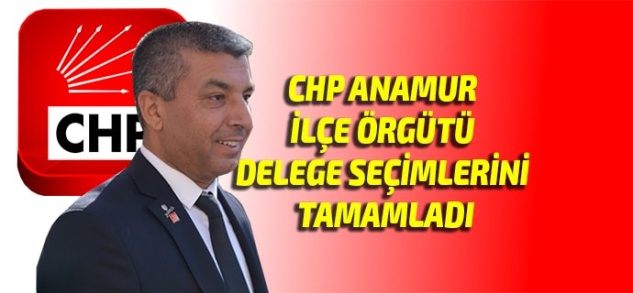 CHP Anamur’da delege seçimlerini tamamladı