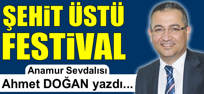 Uzun zamandır Anamur’da festival duyurusu yapıldı durdu…