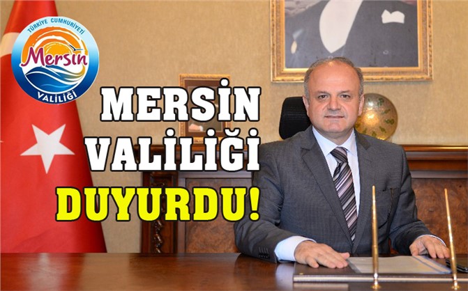 MERSİN VALİLİĞİ OKULLARIN TATİL EDİLDİĞİNE DAİR DUYURU