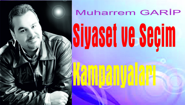 Siyaset ve Seçim Kampanyaları