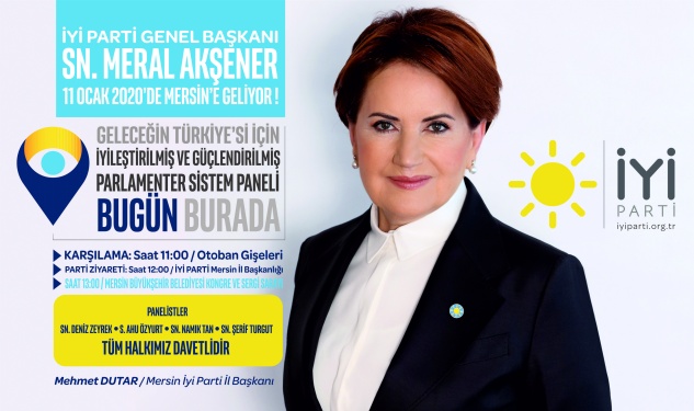 Akşener, Cumartesi günü Mersin’de