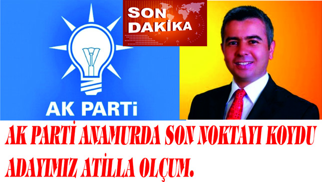 AK PARTİ ANAMUR’DA BEKLENEN İSMİ AÇIKLADI……