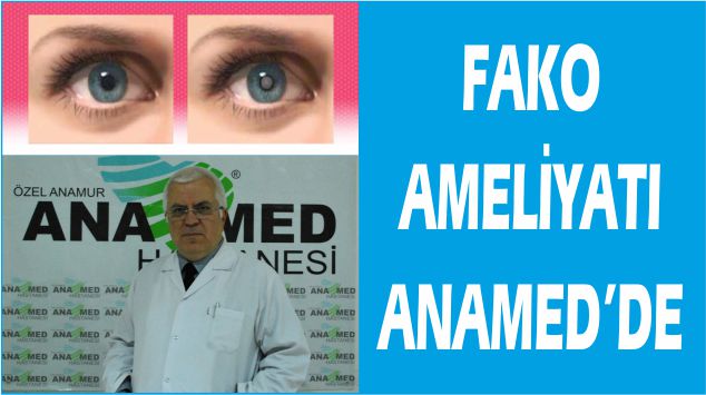 Fako Ameliyatı Anamed Hastanesi’nde