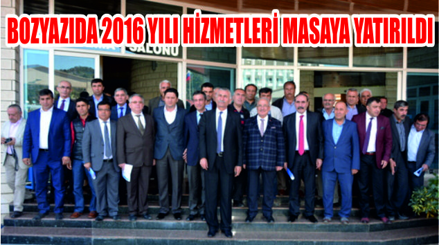 BOZYAZI’DA 2016 YILI HİZMETLERİ MASAYA YATIRILDI