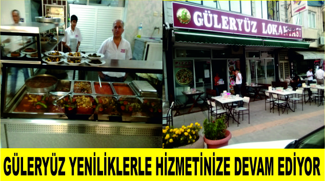 GÜLERYÜZDE GÜLERYÜZLÜ HİZMET YENİLİKLERLE DEVAM EDİYOR