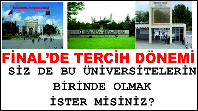 FİNALDE TERCİH DÖNEMİ…