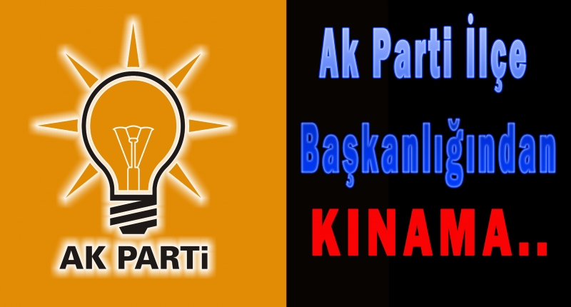 AK PARTİ ANAMUR İLÇE TEŞKİLATINDAN KINAMA