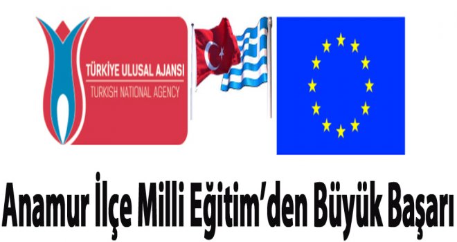 Anamur İlçe Milli Eğitim’den Başarı