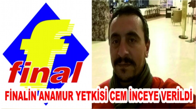 ANAMUR FİNAL OKULLARININ YENİ YÖNETİCİSİ CEM İNCE OLDU.