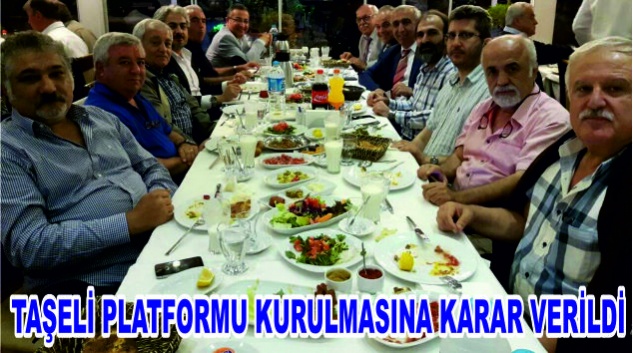 Taşeli Platformunun kurulmasına karar verildi….