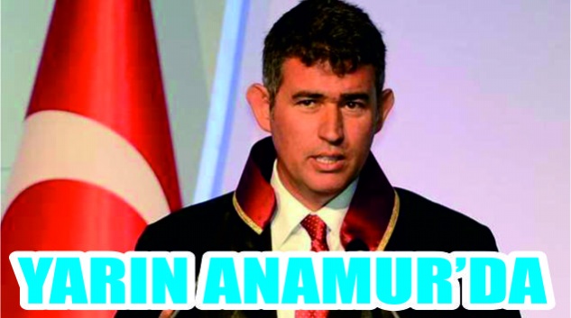 Feyzioğlu yarın Anamur’a geliyor