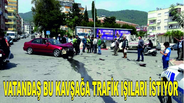 BU KAVŞAKTA YİNE KAZA…