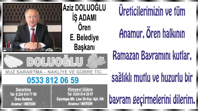 AZİZ DOLUOĞLU’NUN RAMAZAN BAYRAMI MESAJI