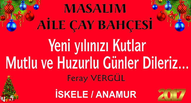 MASALIM AİLE ÇAY BAHÇESİ YENİ YIL MESAJI