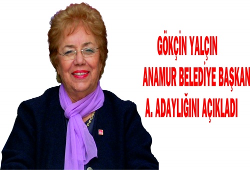 Yalçın Anamur Belediye Başkan Aday Adayı