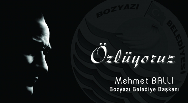 BAŞKAN MEHMET BALLI´NIN10 KASIM MESAJI